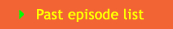 past episode list